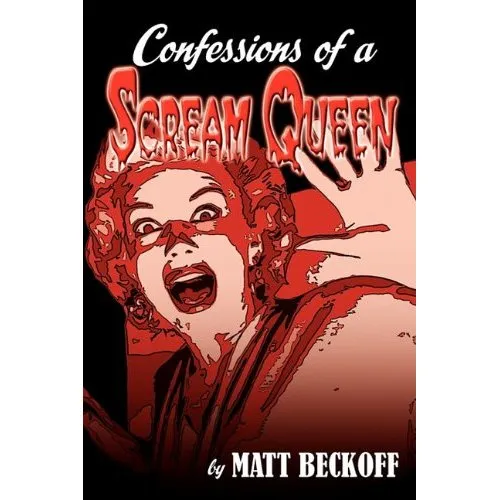 CONFESSIONS OF A SCREAM QUEEN (ebook)